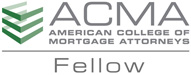American College of Mortgage Attorneys